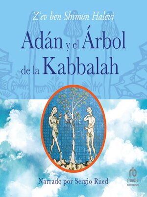 cover image of Adán y el árbol de la Kabbalah (Adam and the Kabbalistic Tree)